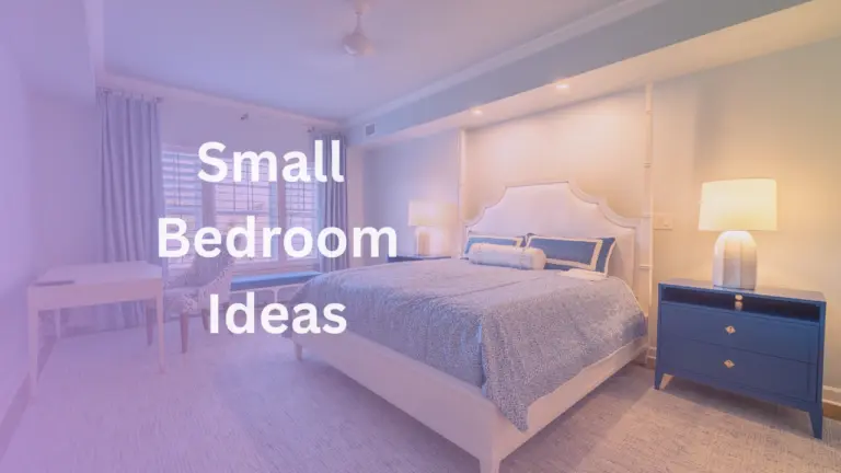 Small Bedroom