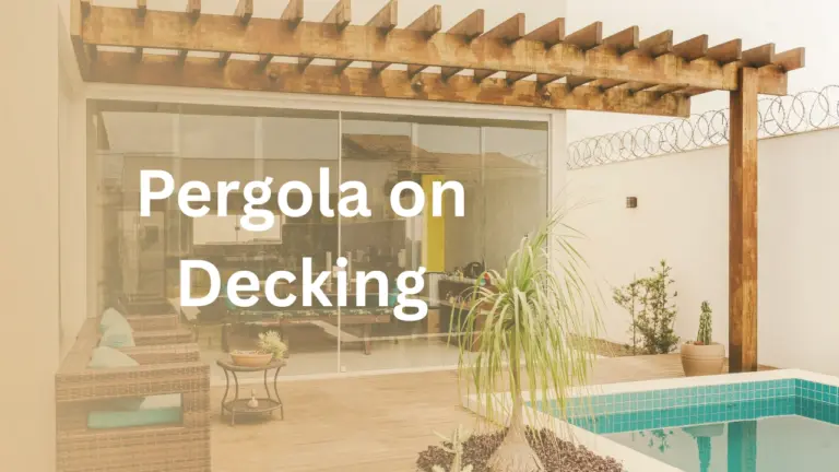 Pergola on Decking
