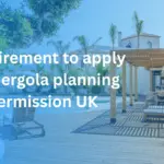 requirement to apply for pergola planning permission UK