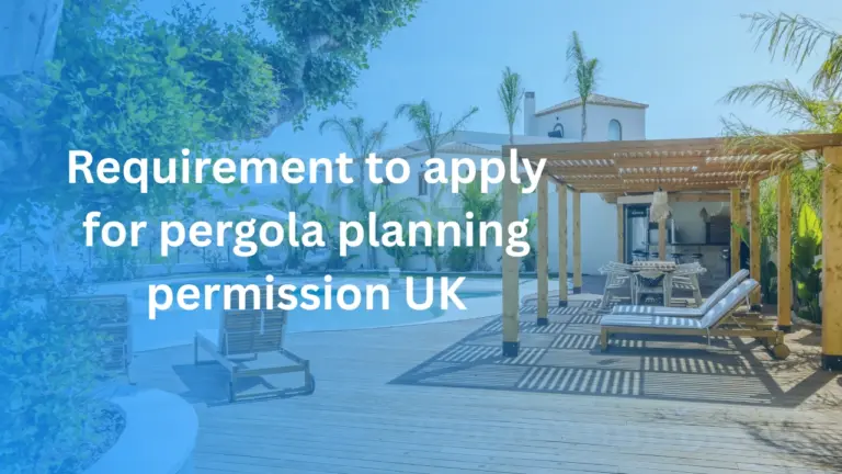 requirement to apply for pergola planning permission UK